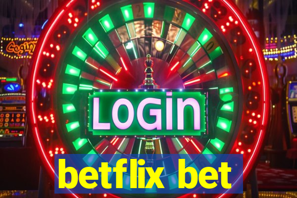 betflix bet